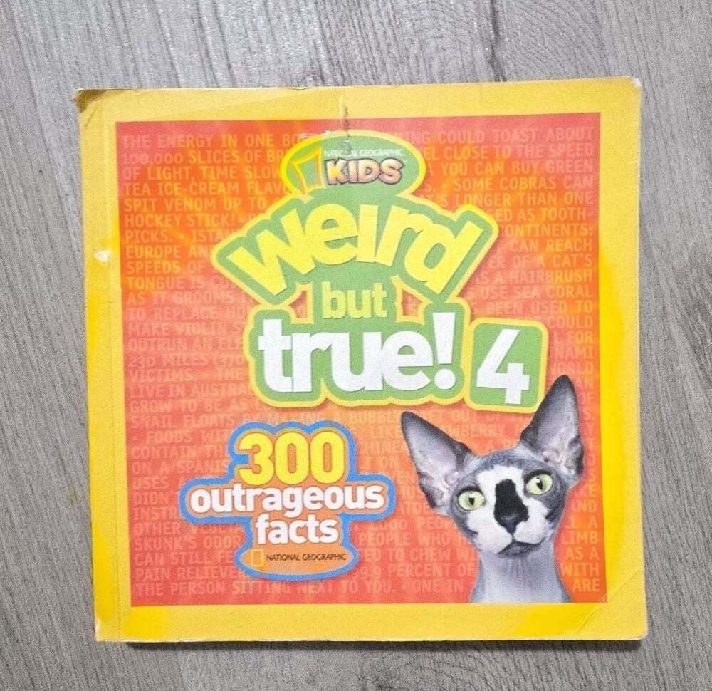 Weird But True! 4: 300 Outrageous Facts